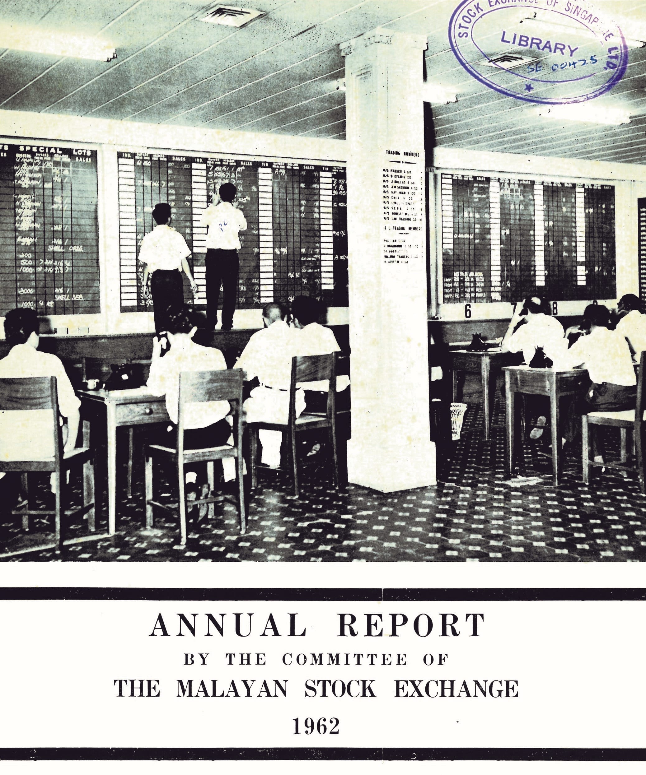The 1962 Annual Report of the Malayan Stock Exchange, showing a typical daily scene during trading in the Singapore Trading Room, where shares were bought or sold based on prices written on a board. All rights reserved, Malayan Stock Exchange, 1963.